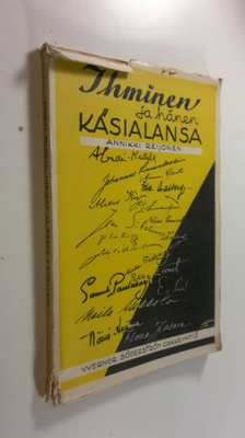 Annikki Reijonen : Ihminen ja hänen käsialansa