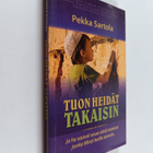 Pekka Sartola : Tuon heidät takaisin : ja he saavat asua ... - pikkukuva 1