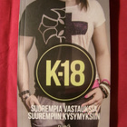 K-18 - Suorempia vastauksia suurempiin kysymyksiin - pikkukuva 1