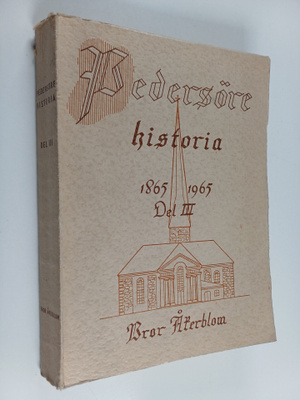 Bror Åkerblom : Pedersöre historia 3 : 1865-1965