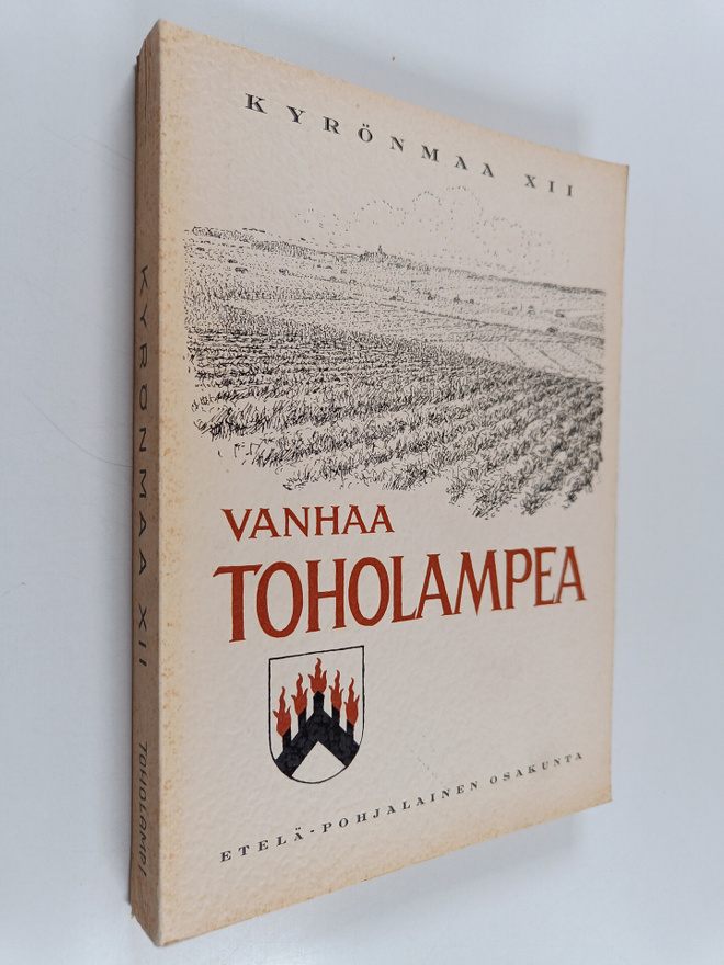 Tuomo Tuomi : Vanhaa Toholampea : Kyrönmaa XII