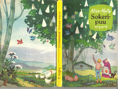 SOKERIPUU ja muita satuja <> Alisa Mylly 1954 1.p
