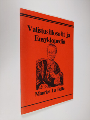 Maurice La Belle : Valistusfilosofit ja Ensyklopedia