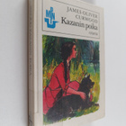 James Oliver Curwood : Kazanin poika : seikkailukertomus ... - pikkukuva 1