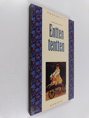 Satu (toim.) Aalto : Entten tentten : lasten lorut ja runot