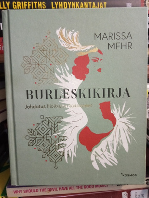 Marissa Mehr :  Burleskikirja ( SIS POSTIKULU)