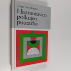 Jorge Luis Borges : Haarautuvien polkujen puutarha : esse... - pikkukuva 1