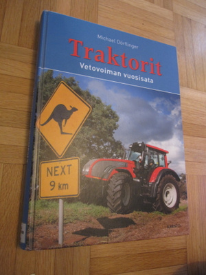 TRAKTORIT VETOVOIMAN VUOSISATA !