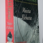 Iain M. Banks : Muista Flebasta ( 1.p. 1993 k.po ) - pikkukuva 1