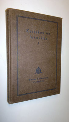 Erkki (toim.) Kivijärvi : Keskikoulun lukukirja 1