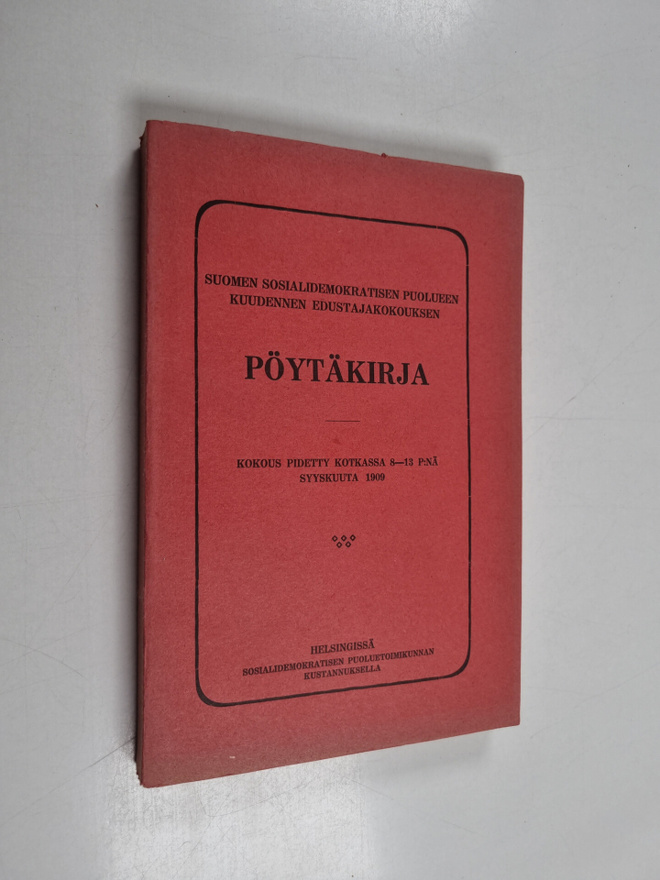 Suomen sosialidemokratisen puolueen kuudennen edustajakok...