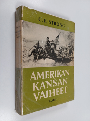 C. F. Strong : Amerikan kansan vaiheet