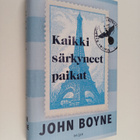 John Boyne : Kaikki särkyneet paikat - pikkukuva 1