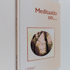 Osho : Meditaatio on - pikkukuva 1