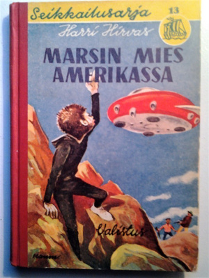 Hirvas Harri: Marsin mies Amerikassa, v. 1960