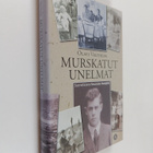 Olavi Veltheim : Murskatut unelmat : suomalaisena Neuvost... - pikkukuva 1