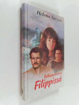 Helena Sarpen : Kohtaaminen Filippissä
