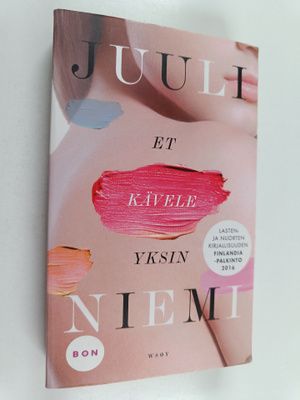 Juuli Niemi : Et kävele yksin