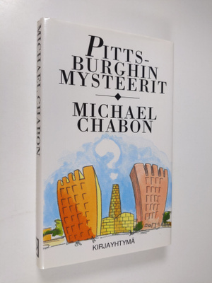 Michael Chabon : Pittsburghin mysteerit