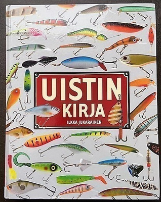 Jukarainen Ilkka : Uistinkirja