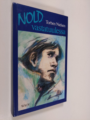 Torben Nielsen : Nold vastatuulessa