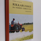 Jaakko Mukula : Rikkaruohot ja niiden torjunta - pikkukuva 1