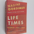 Nadine Gordimer : Life Times - Stories 1952-2007 - pikkukuva 1
