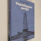 Karl-Erik Michelsen : Vapaakaupan vartija - pikkukuva 1