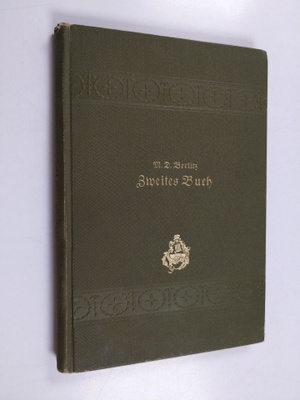 Maximilian Delphinus Berlitz : Zweites buch fur den unter...