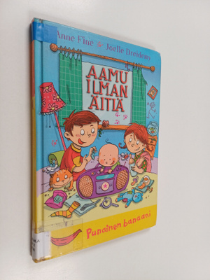 Anne Fine : Aamu ilman äitiä