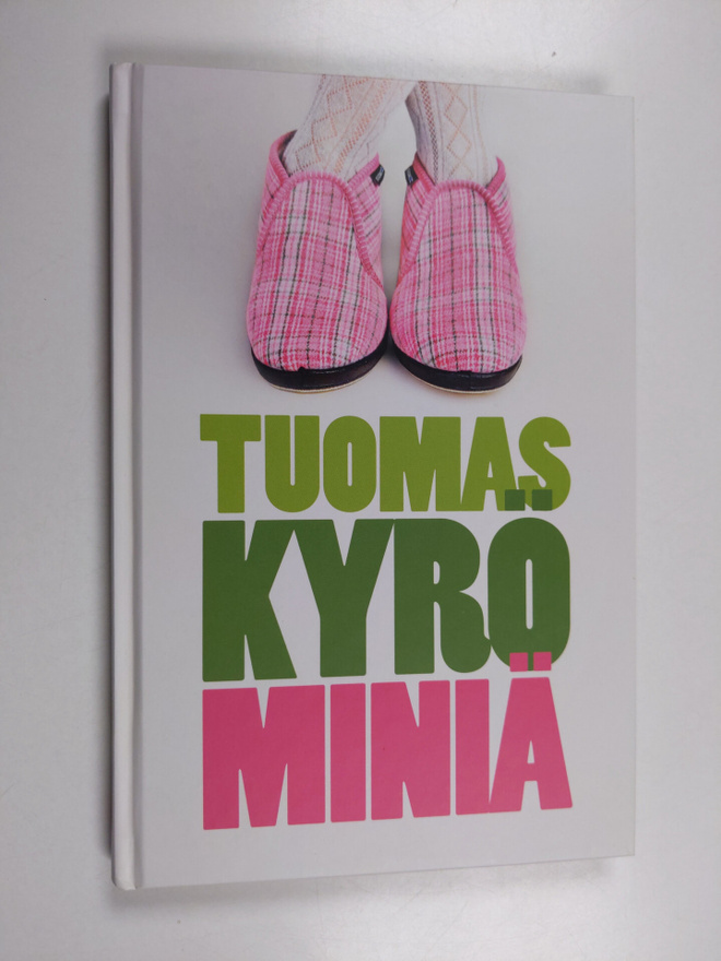 Tuomas Kyrö : Miniä