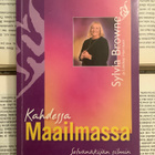 Sylvia Browne - Kahdessa maailmassa  (nid.) - pikkukuva 1