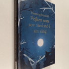 Henning Mankell : Pojken som sov med snö i sin säng - pikkukuva 1