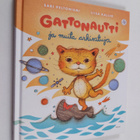 Sari Peltoniemi : Gattonautti ja muita arkisatuja - pikkukuva 1