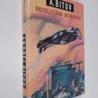 Andrei Bitov : Poisliitävä Monahov : pisteviivaromaani - pikkukuva 1