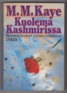 M M Kaye - Kuolema Kashmirissa