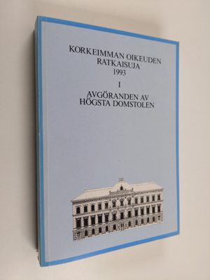 Korkeimman oikeuden ratkaisuja 1993 : 1 (tammi-kesäkuu)