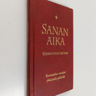 Sanan aika : Raamattua vuoden jokaiselle päivälle : kirkk... - pikkukuva 1