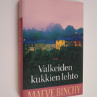Maeve Binchy : Valkeiden kukkien lehto - pikkukuva 1