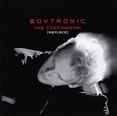 Boytronic - The Continental (Replace)