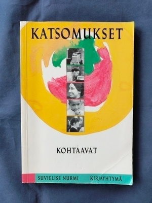 Suvielise Nurmi: Katsomukset kohtaavat