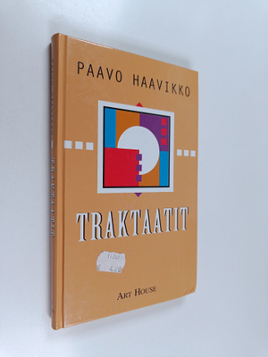 Paavo Haavikko : Traktaatit