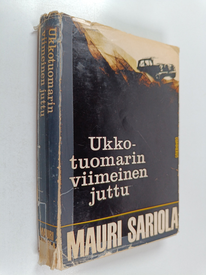 Mauri Sariola : Ukkotuomarin viimeinen juttu