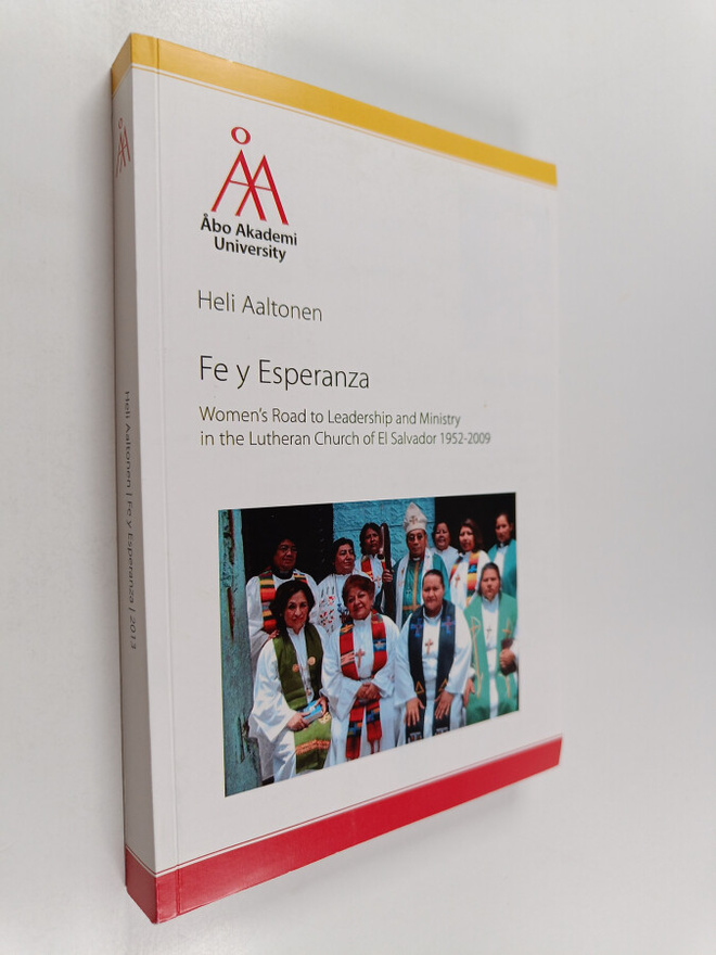 Heli Aaltonen : Fe y Esperanza (signeerattu, tekijän omiste)