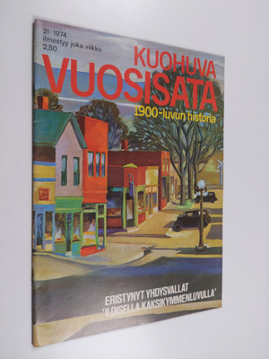 Kuohuva vuosisata 21/1974