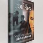 Seppo Jokinen : Yksinäisyydestä yhteyteen - pikkukuva 1