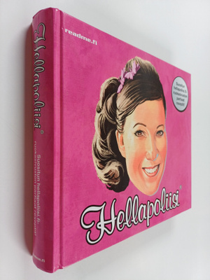 Kati Jaakonen : Hellapoliisi : Suositun hellapoliisi.fi -...