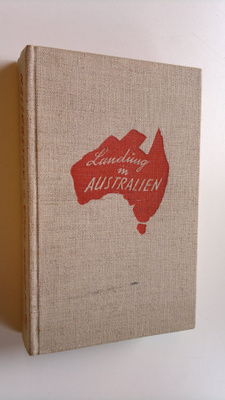 Egon Erwin Kisch : Landing in Australien