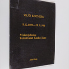 Kauko (toim.) Kare : Yrjö Kivimies 8.12.1899-18.3.1980 : ... - pikkukuva 1