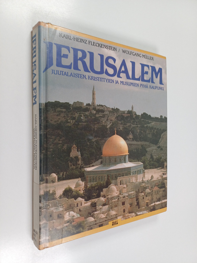 Karl-Heinz Fleckenstein : Jerusalem : juutalaisten, krist...